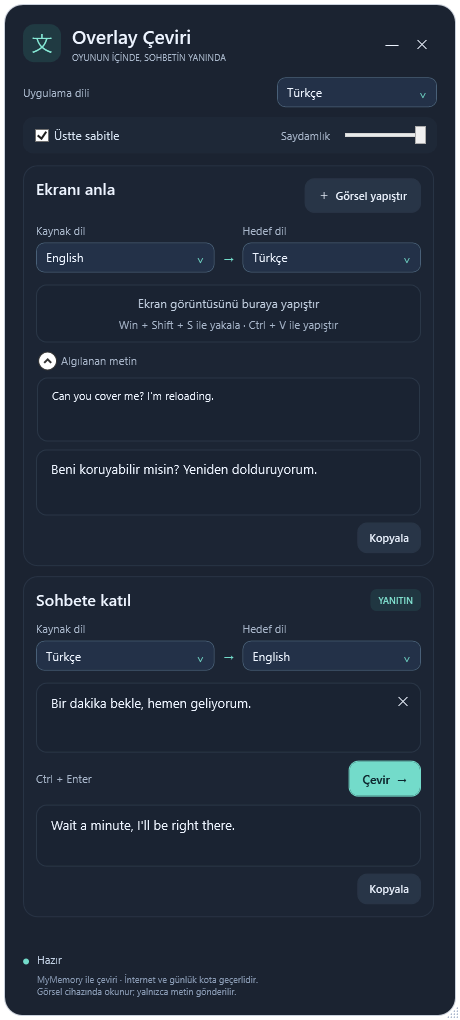 Örnek İngilizce oyun mesajını Türkçeye çeviren ve Türkçe yanıtı İngilizceye dönüştüren Overlay Translator uygulaması